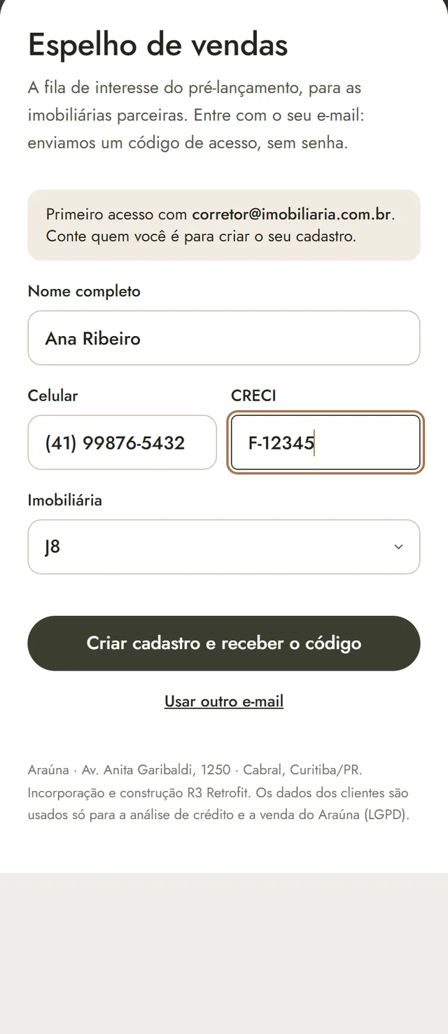 Primeiro acesso: nome, celular, CRECI e imobiliária